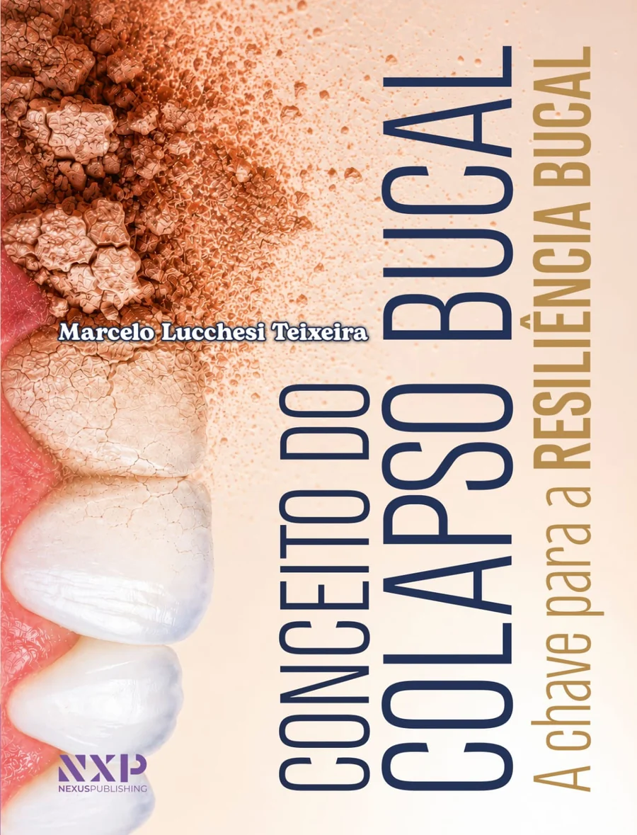 Capa do livro Conceito do Colapso Bucal: a chave para a Resiliência Bucal